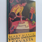 Mary Marck : Vähän enemmän Eevasta - pikkukuva 1