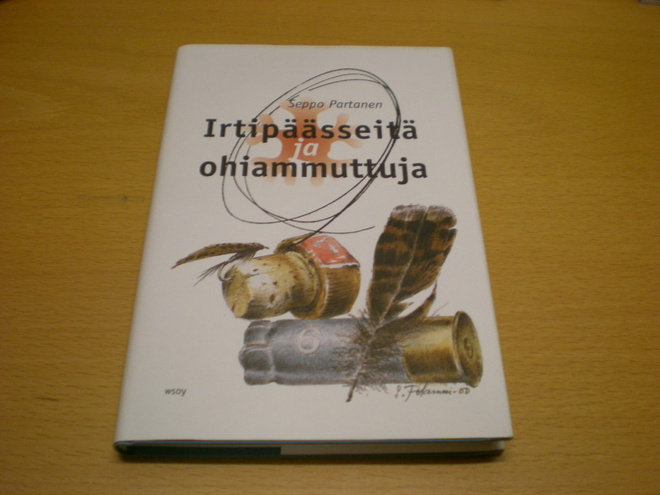 Seppo Partanen: Irtipäässeitä ja ohiammuttuja