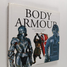 Robert Woosnam-Savage : Brassey's book of body armour - pikkukuva 1