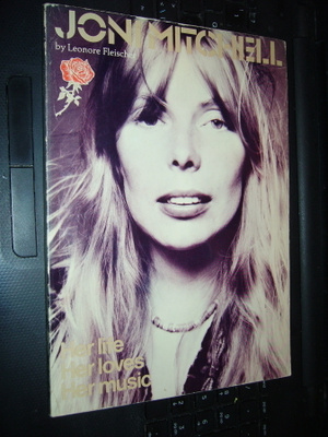 Leonore Fleischer : JONI MITCHELL ( USA 1976 )