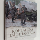 Mika Kulju : Kohtalona Tali-Ihantala : ihmisiä Suomen rat... - pikkukuva 1