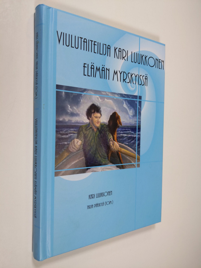 Kari Luukkonen : Viulutaiteilija Kari Luukkonen elämän my...