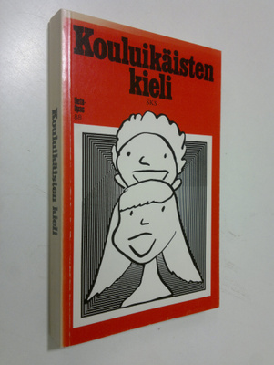Maija (toim.) Larmola : Kouluikäisten kieli