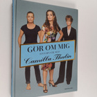 Camilla Thulin : Gör om mig : finn din stil med Camilla T... - pikkukuva 1