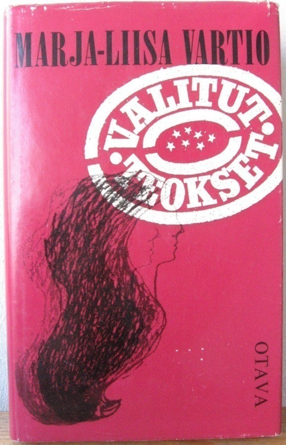 Marja-Liisa Vartio: Valitut teokset, Otava 1970. 456 s.