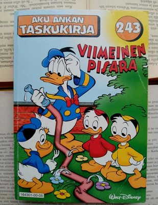 Aku Ankan taskukirja 243: Viimeinen pisara