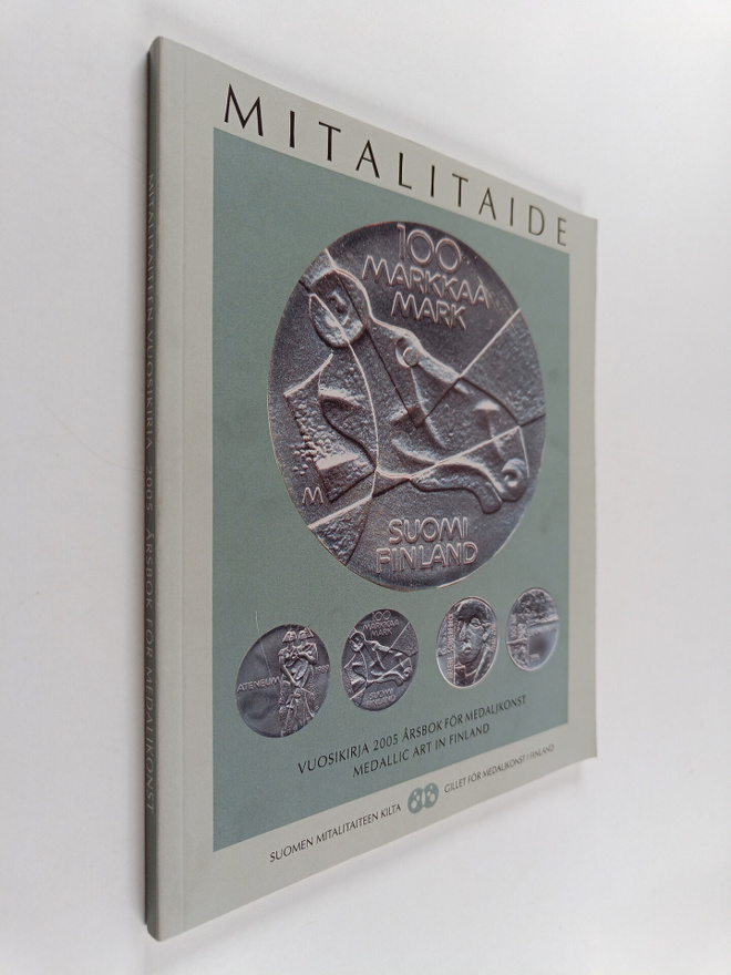 Mitalitaiteen vuosikirja 2005 - Mitalitaiteen vuosikirja ...
