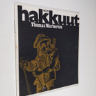 Thomas Warburton : Hakkuut : kertomus - pikkukuva 1