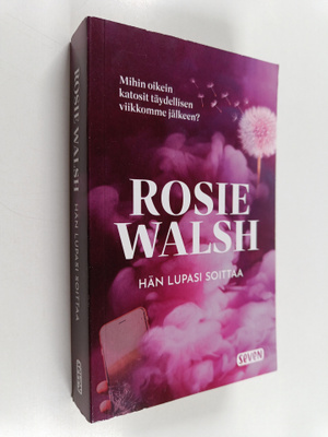 Rosie Walsh : Hän lupasi soittaa