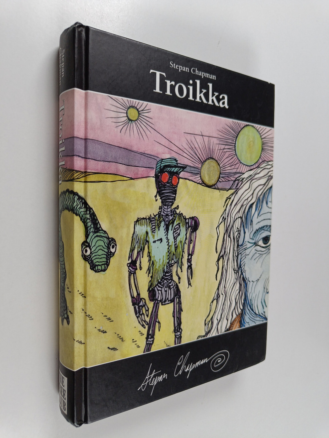 Stepan Chapman : Troikka (signeerattu)