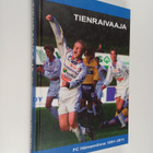 Teuvo Palkki : Tienraivaaja : FC Hämeenlinna 1991-2011 - pikkukuva 1