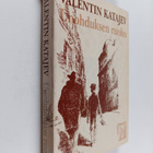 Valentin Katajev : Unohduksen ruoho - pikkukuva 1