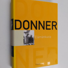 Jörn Donner ym. : Elämänkuvia - pikkukuva 1