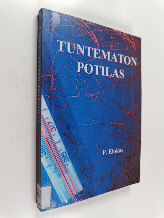 P. Elokas : Tuntematon potilas