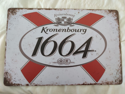 Vintage-tyylinen Kronenbourg 1664 -peltikyltti / metallikylt