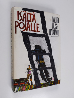 Lauri Uusi-Hakimo : Isältä pojalle