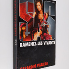 Gerard De Villiers : Ramenez-les vivants - pikkukuva 1