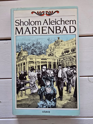 Aleichem Sholom - Marienbad