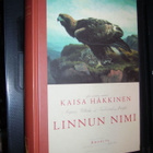 Kaisa Häkkinen: LINNUN NIMI (2003) Sis.p o s t i k u l u t - pikkukuva 1
