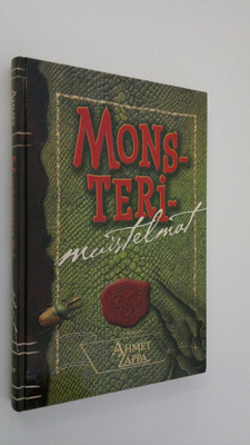 Ahmet Zappa : Monsterimuistelmat