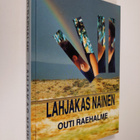 Outi Raehalme : Lahjakas nainen : naisten lahjakkuuden ke... - pikkukuva 1