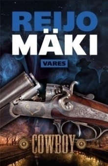 Reijo Mäki : Cowboy