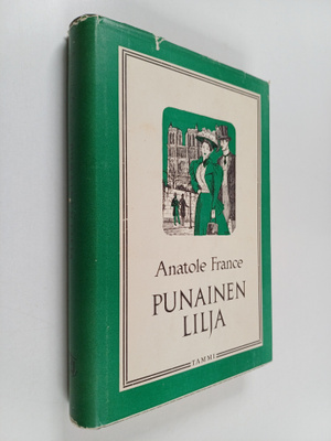 Anatole France : Punainen lilja
