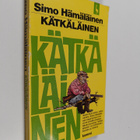 Simo Hämäläinen : Kätkäläinen : Romaani - pikkukuva 1