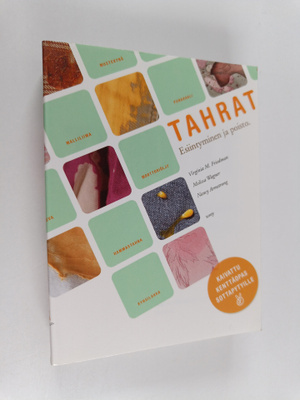Virginia M. Friedman : Tahrat : esiintyminen ja poisto