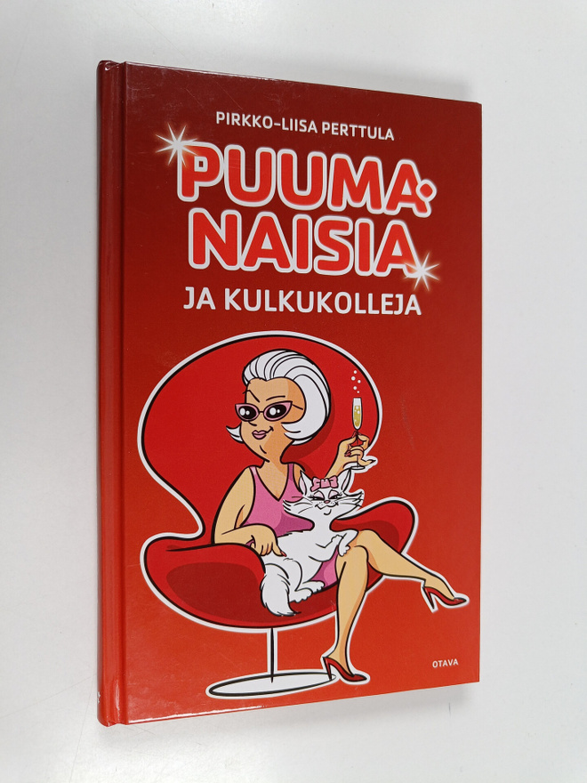 Pirkko-Liisa Perttula : Puumanaisia ja kulkukolleja