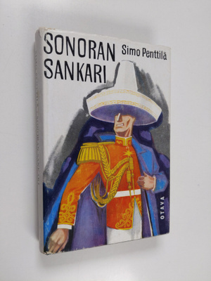 Simo Penttilä : Sonoran sankari