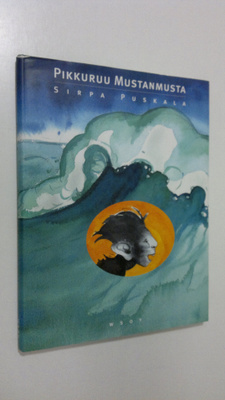 Sirpa Puskala : Pikkuruu Mustanmusta