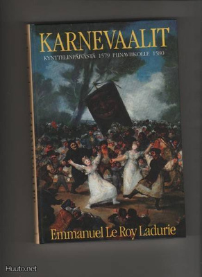 Le Roy Ladurie: Karnevaalit, Art House 1990, yvk, K3 ++