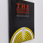 William M. Honig : The quantum and beyond - pikkukuva 1