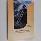 Pentti (toim.) Peltoniemi : Katson rohkeasti takaisin : p... - pikkukuva 1