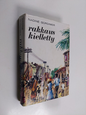 Nadine Gordimer : Rakkaus kielletty