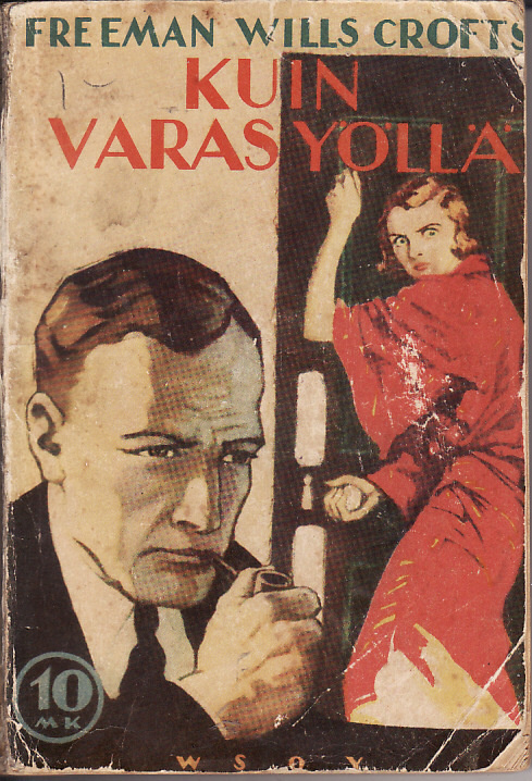 Freeman Wills Crofts, kuin varas yöllä