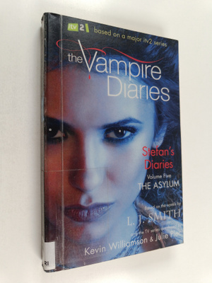L. J. Smith : Stefan's diaries, Vol. 5 - Asylum