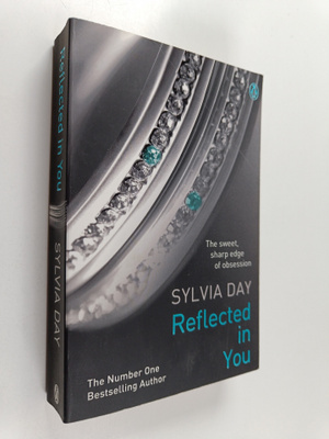 Sylvia Day : Reflected in you