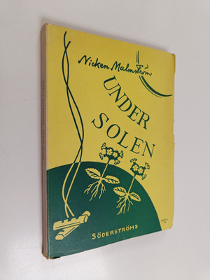Nicken Malmström : Under solen