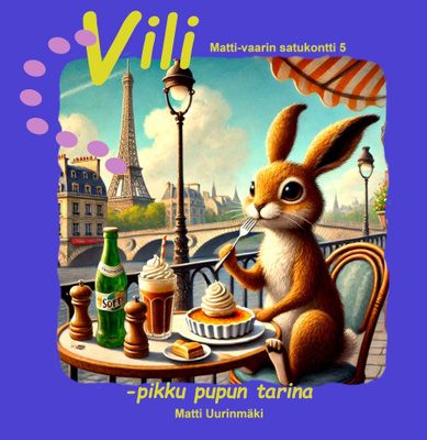 Lastenkirja: Vili -pikku pupun tarina (uusi)