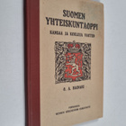 O. A. Hainari : Suomen yhteiskuntaoppi : kansaa ja kouluj... - pikkukuva 1