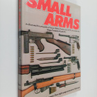 Frederick Myatt : Modern small arms : an illustrated ency... - pikkukuva 1