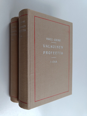 Hall Caine : Valkoinen profeetta 1-2