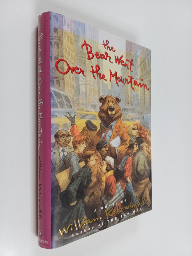 William Kotzwinkle : The Bear Went Over the Mountain