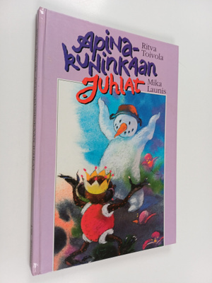 Ritva Toivola : Apinakuninkaan juhlat