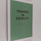 Anu Pylkkänen : Trapped in Equality - pikkukuva 1