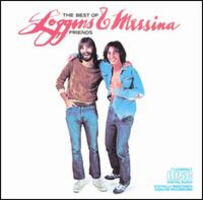 Loggins & Messina - The Best Of Friends CD