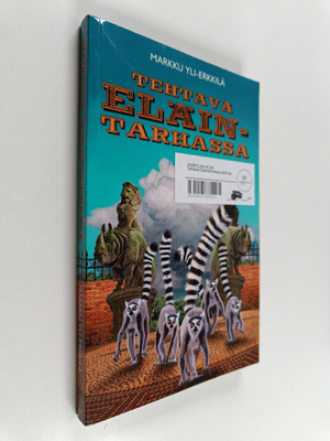 Markku Yli-Erkkilä : Tehtävä eläintarhassa