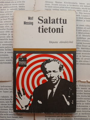 Wolf Messing - Salattu tietoni: telepatia elämantyönä (nid.)